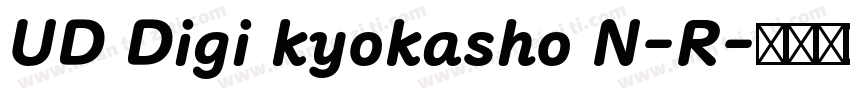 UD Digi kyokasho N-R字体转换